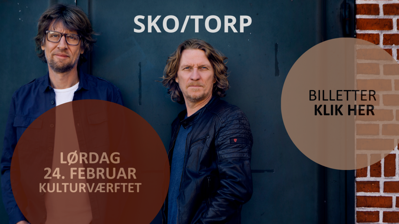 Sko/Torp i Kulturværftet
